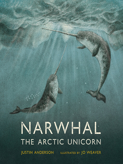 Title details for Narwhal by Justin Anderson - Available